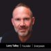 Larry Talley, Founder, Everyware | The Business Fame