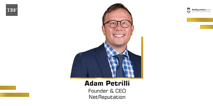 Adam Petrilli: Creating the world's leading online reputation management firm