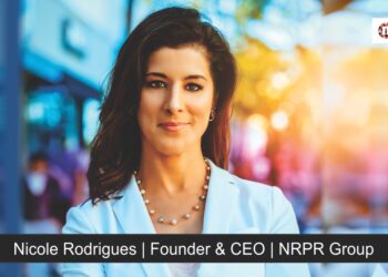 Nicole Rodrigues, Founder of NRPR Group – A Fearless E...