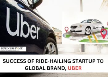 SUCCESS OF RIDE HAILING STARTUP TO GLOBAL BRAND- UBER